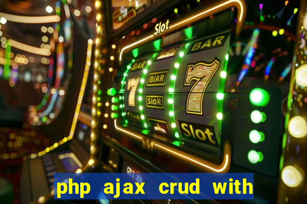 php ajax crud with datatables and bootstrap modals